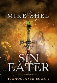 Sin Eater (Iconoclasts Book 2)