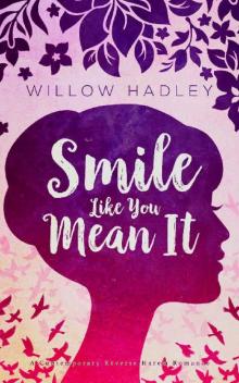 Smile Like You Mean It (Charlotte Reynolds Book 1)