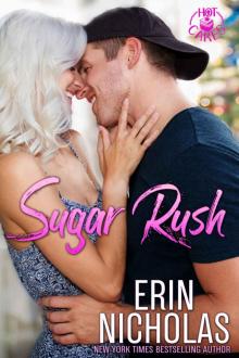 Sugar Rush: The Hot Cakes series prequel