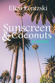 Sunscreen & Coconuts