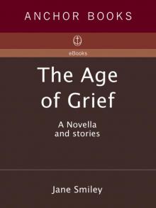 The Age of Grief