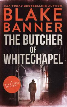 The Butcher of Whitechapel