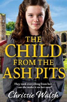 The Child from the Ash Pits