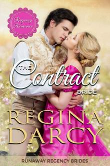 The Contract Bride (Runaway Regency Brides Book 6)