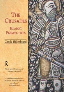 The Crusades- Islamic Perspectives