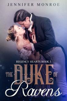 The Duke of Ravens: Regency Hearts Book 3