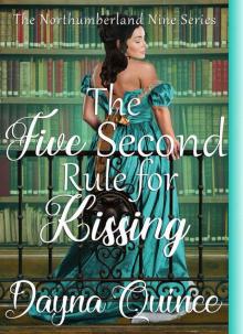 The Five Second Rule For Kissing: The Northumberland Nine Series