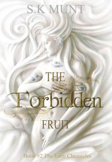 The Forbidden Fruit