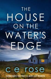 The House on the Water's Edge