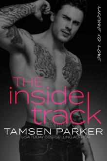 The Inside Track: A License to Love Novel