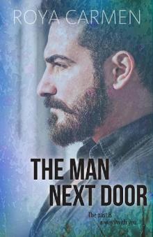 The Man Next Door: Orchard Heights Book 2 - standalone