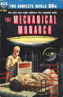 The Mechanical Monarch