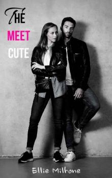 The Meet Cute