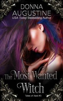 The Most Wanted Witch: Tales of Xest