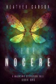 The Nocere: A Haunting Dystopian Tale Book 1