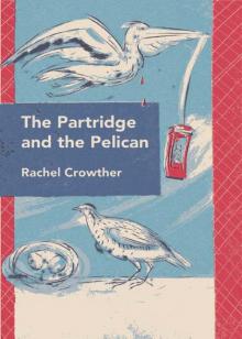 The Partridge and the Pelican