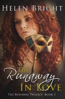 The Runaway In Love (The Runaway Trilogy Book 2)