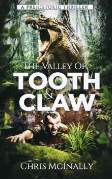 The Valley of Tooth & Claw