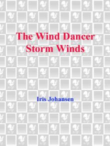 The Wind Dancer/Storm Winds