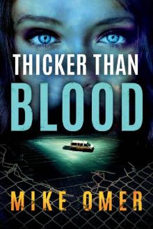 Thicker than Blood (Zoe Bentley Mystery)