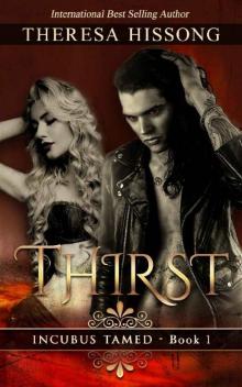 Thirst (Incubus Tamed, Book 1)