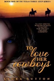 To Love Her Cowboys