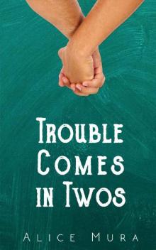 Trouble Comes in Twos (Finding Jet Book 1)