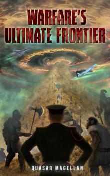 Warfare's Ultimate Frontier 1