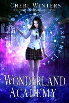 Wonderland Academy: Book 1