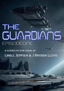 The Guardians - Episode One