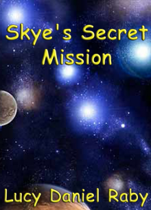 Skye's Secret Mission