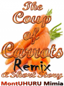 The Coup of Carrots (Remix)