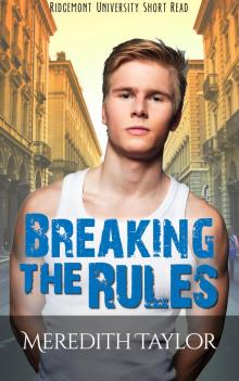 Breaking the Rules: Ridgemont University Short Read