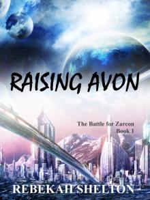 Raising Avon