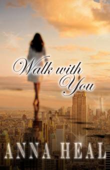 Walk With You (With You #1)