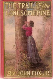 The Trail of the Lonesome Pine