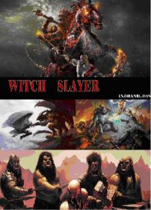 witch slayer