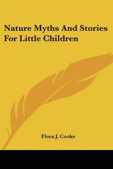 Nature Myths and Stories for Little Children