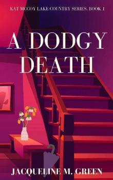 A Dodgy Death