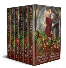 A Merry Medieval Christmas: Historical Romance Holiday Collection