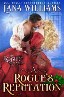 A Rogue's Reputation (The Rogue Chronicles Book 2)