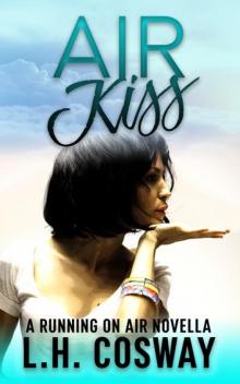 Air Kiss: A Running on Air Novella