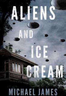 Aliens and Ice Cream