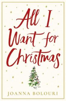 All I Want for Christmas: a hilarious and heart-warming romance