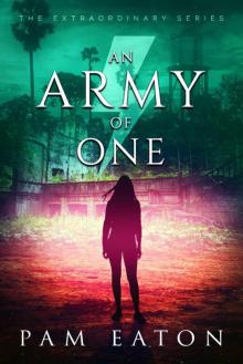 An Army of One: The Extraordinary Series