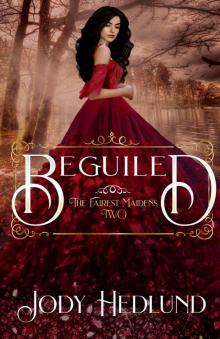 Beguiled (The Fairest Maidens Book 2)