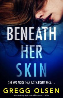 Beneath Her Skin