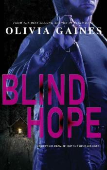 Blind Hope (The Technicians Book 2)