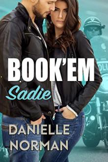 Book'em Sadie (Iron Badges #1)