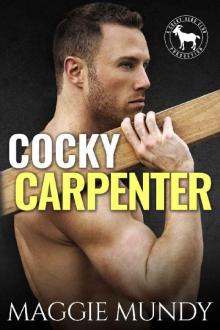 Cocky Carpenter: A Hero Club Novel